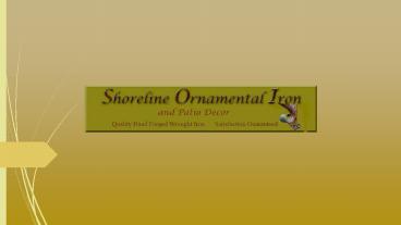 Shoreline Ornamental Iron (1)