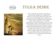 Tulga Demir & His Inspirational Lifestyle