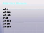 Memahami Penggunaan Adjective Clauses