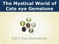 The Mystical World of Catseye Gemstone PowerPoint PPT Presentation