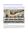 Wholesale Home Decor Optical Illusion To Make Home Feel Bigger PowerPoint PPT Presentation