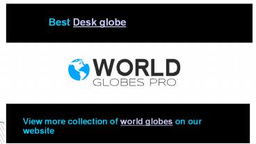 World globes
