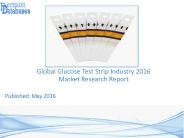 Global Glucose Test Strip Industry Key Manufacturers Analysis 2021