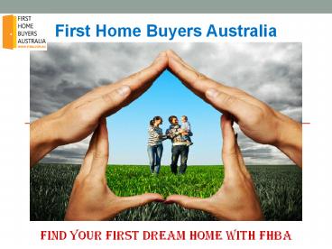 First Home Buyers Australia