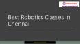 Low cost Robotics Classes In Chennai PowerPoint PPT Presentation