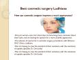 Cosmetic Surgery Ludhiana PowerPoint PPT Presentation