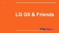 Lg g5 & Friends PowerPoint PPT Presentation