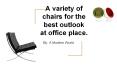 A variety of chairs for the best outlook at office place. PowerPoint PPT Presentation