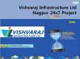 Vishvaraj Infrastructure Ltd Nagpur 24x7 Project PowerPoint PPT Presentation