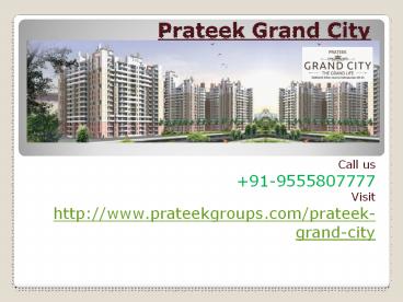 Prateek Grand City Amazing Living Place