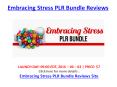 Embracing Stress PLR Bundle Reviews PowerPoint PPT Presentation