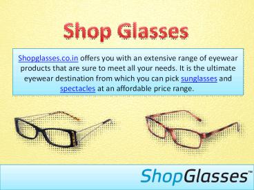 Affordeable eyewear at Shop Glasses