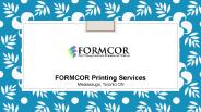 Formcor- Printing Services in Mississauga