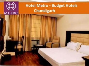 Hotel Metro - Budget Hotels Chandigarh