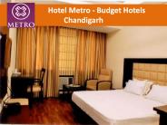 Hotel Metro - Budget Hotels Chandigarh
