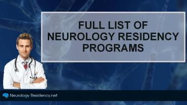 Full List of Neurology Residency Programs