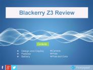 Blackberry Z3- Features, Ratings and Price