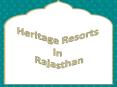 Heritage Resorts in Rajasthan PowerPoint PPT Presentation