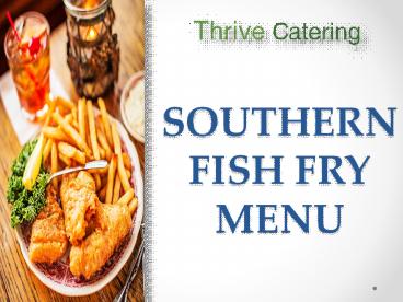 SOUTHERN FISH FRY MENU