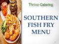 SOUTHERN FISH FRY MENU PowerPoint PPT Presentation