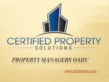 Property Managers Oahu - Certifiedps.com