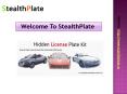 Get Hideaway License Plate at Best Price PowerPoint PPT Presentation