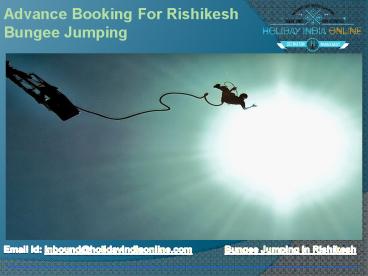 Advance Booking For Rishikesh Bungee Jumping