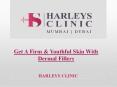 Get A Firm & Youthful Skin With Dermal Fillers PowerPoint PPT Presentation
