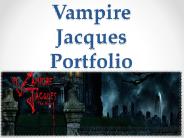 Vampire Jacques Portfolio