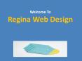 Regina Web Design PowerPoint PPT Presentation