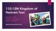 11D-10N Kingdom of Heaven Tour PowerPoint PPT Presentation
