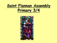Saint Flannan Assembly Primary 3/4