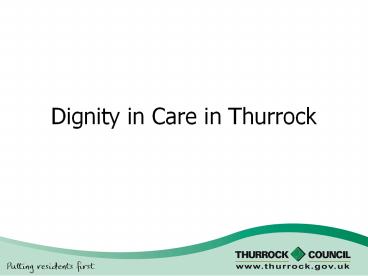 Dignity in Care in Thurrock