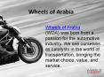 Wheels of Arabia - Motorcycle Showroom PowerPoint PPT Presentation