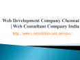 Web Development Company Chennai | Web Consultant Company India PowerPoint PPT Presentation