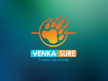 Venkasure Mobile Presentation