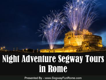 Night Adventure Segway Tours in Rome