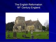 The%20English%20Reformation%2016th%20Century%20England