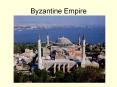 Byzantine Empire PowerPoint PPT Presentation