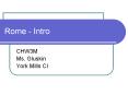 Rome - Intro PowerPoint PPT Presentation