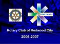 Rotary Club of Redwood City PowerPoint PPT Presentation