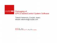 Packaging of EPICS-basedControl System Software