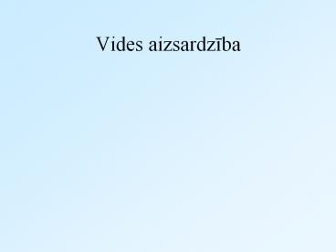Vides aizsardziba