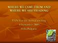 WHERE WE CAME FROM AND WHERE WE ARE HEADING PowerPoint PPT Presentation