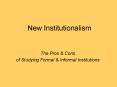 New Institutionalism PowerPoint PPT Presentation