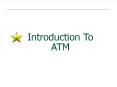 Tutorial on  ATM Networks PowerPoint PPT Presentation
