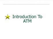 Tutorial on  ATM Networks