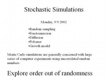 Stochastic Simulations