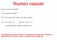 Numeri casuali PowerPoint PPT Presentation