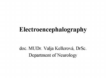 Electroencephalography